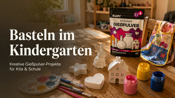 Basteln im Kindergarten – Gießpulver-Projekte für Kita & Schule