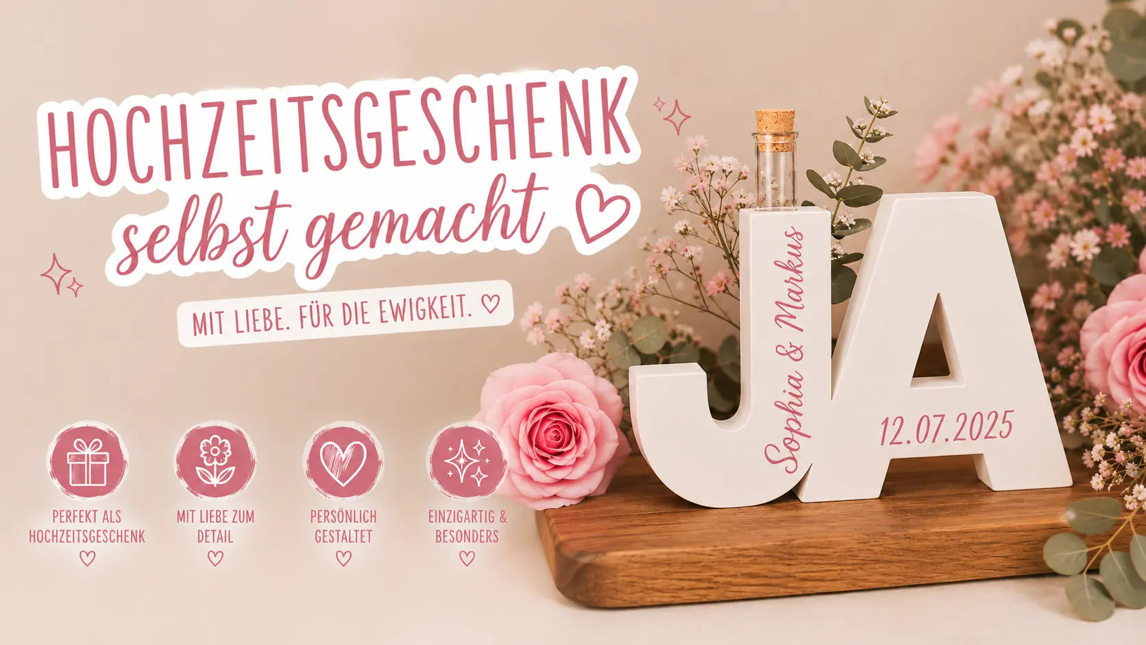 Hochzeitsgeschenk selbst gemacht – Mit Liebe. Für die Ewigkeit.
