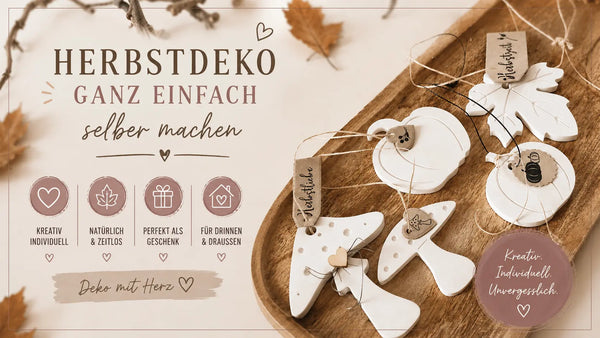 Herbstdeko ganz einfach selber machen – Kreativ. Individuell. Unvergesslich.